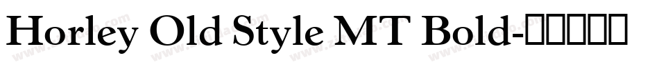 Horley Old Style MT Bold字体转换